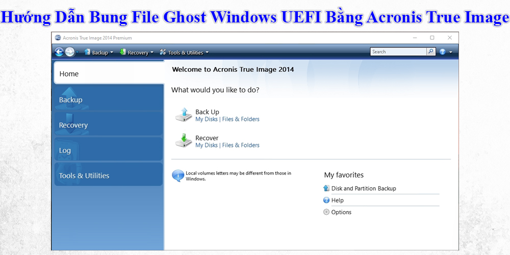 Hướng Dẫn Bung File Ghost Windows UEFI Bằng Acronis True Image