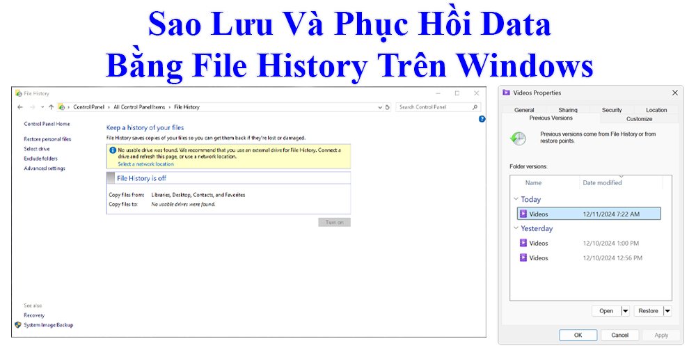 Hướng Dẫn Sao Lưu Và Phục Hồi Data Bằng File History Trên Windows