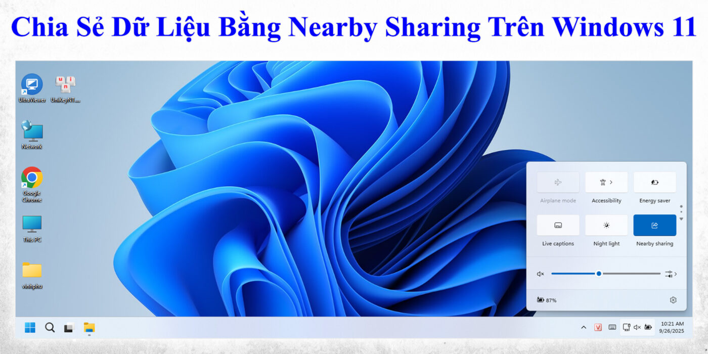 Chia Sẻ Dữ Liệu Bằng Nearby Sharing Trên Windows 11
