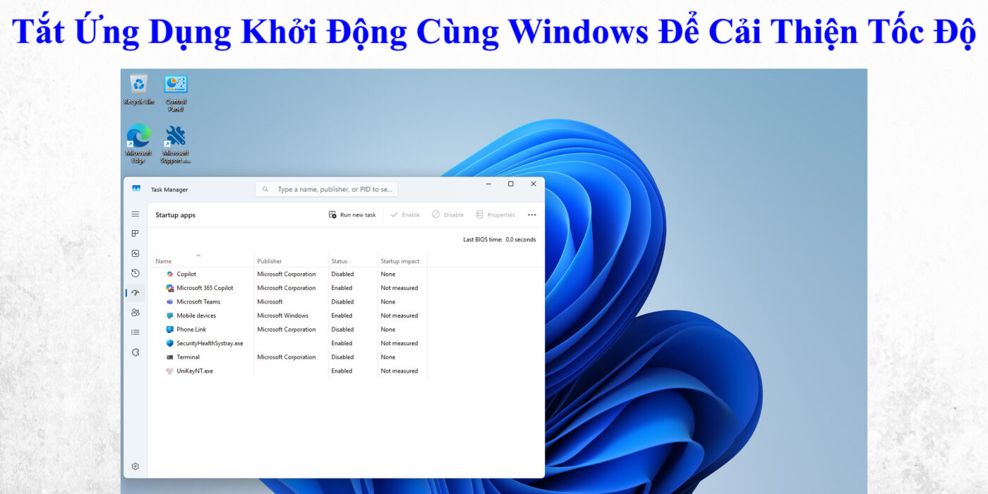 Tắt Ứng Dụng Khởi Động Cùng Windows Để Cải Thiện Tốc Độ