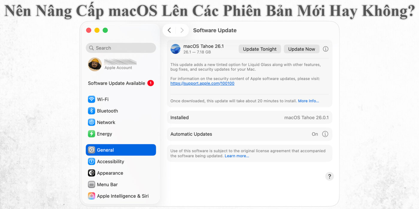 Nên Nâng Cấp macOS Lên Các Phiên Bản Mới Hay Không?