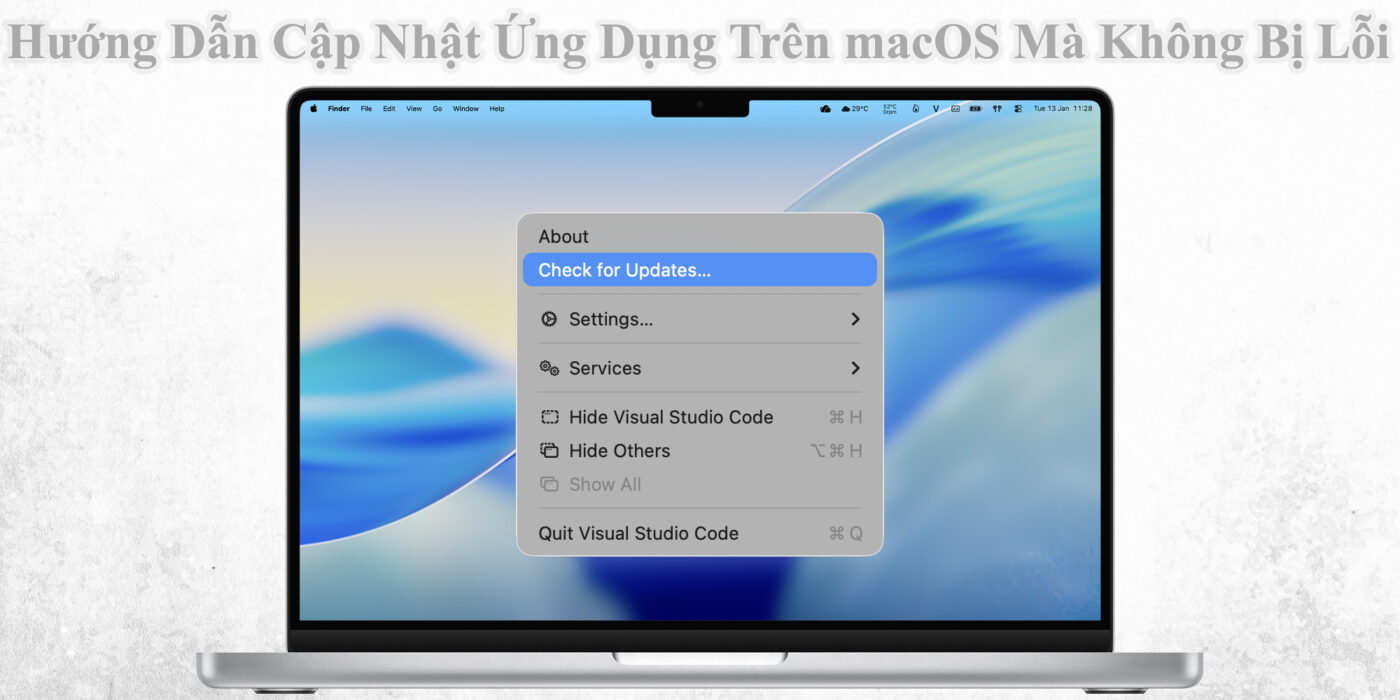 Hướng Dẫn Cập Nhật Ứng Dụng Trên macOS Không Bị Lỗi 1 Hướng Dẫn Cập Nhật Ứng Dụng Trên macOS Không Bị Lỗi