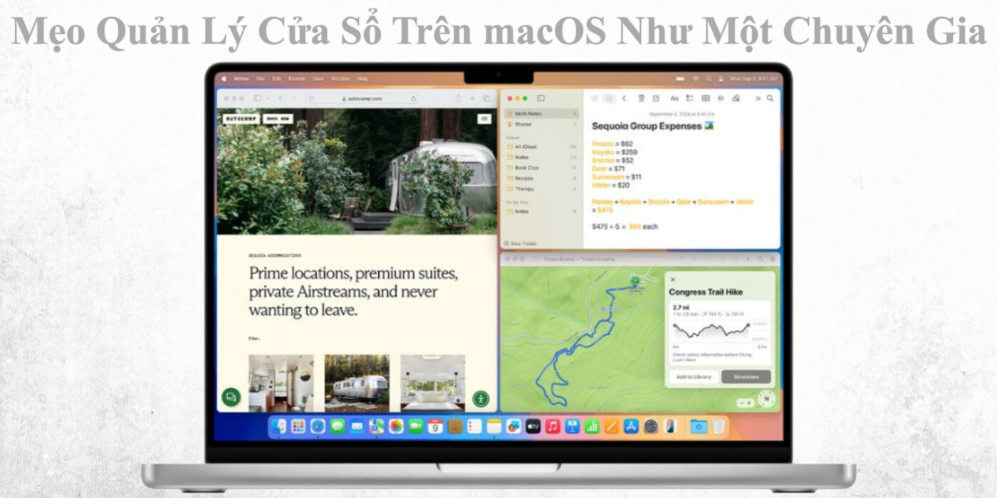 Mẹo Quản Lý Cửa Sổ Trên macOS Như Một Chuyên Gia