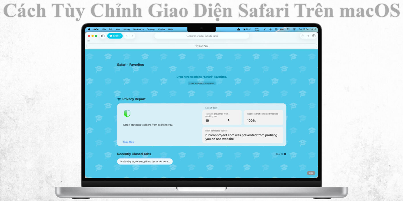Cách Tùy Chỉnh Giao Diện Safari Trên macOS