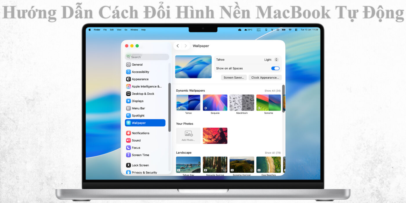 Hướng Dẫn Cách Đổi Hình Nền MacBook Tự Động