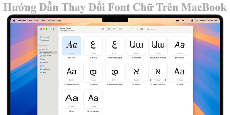 Hướng Dẫn Thay Đổi Font Chữ Trên MacBook
