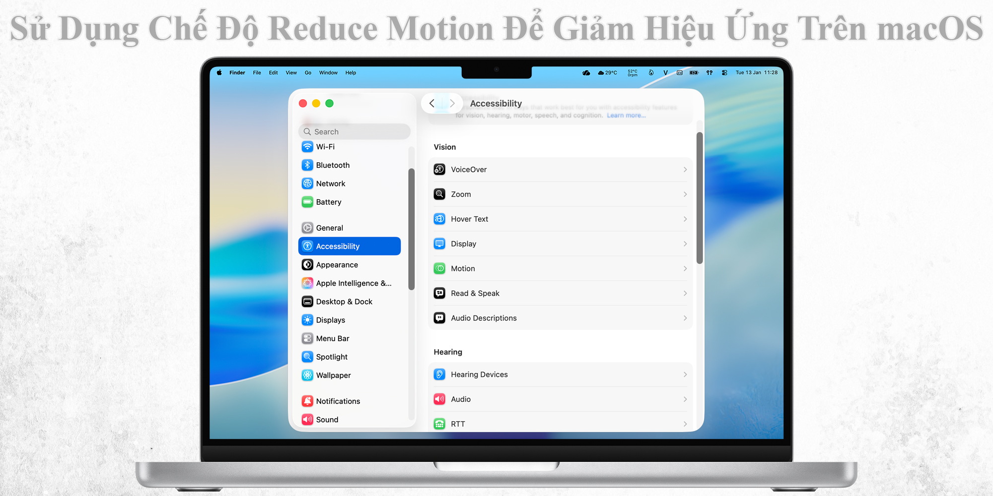Sử Dụng Chế Độ Reduce Motion Để Giảm Hiệu Ứng Trên MacOS