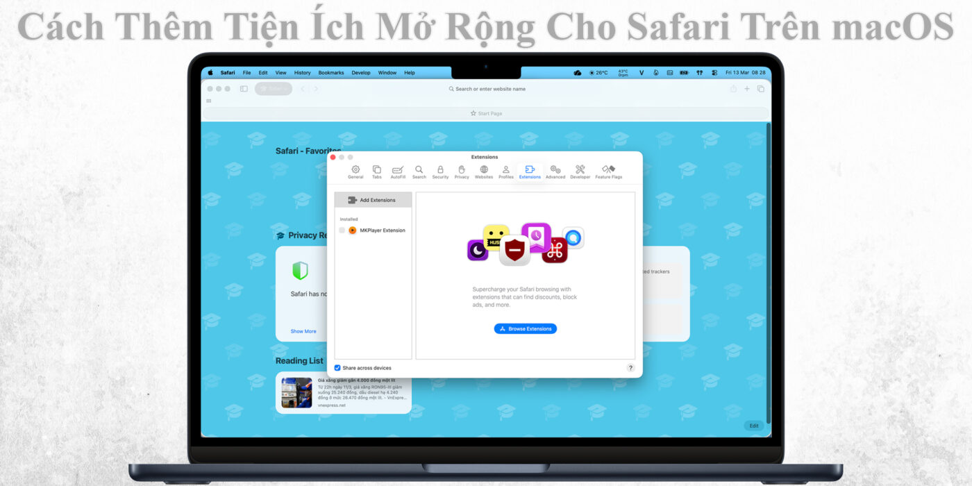 Cách Thêm Tiện Ích Mở Rộng Cho Safari Trên macOS