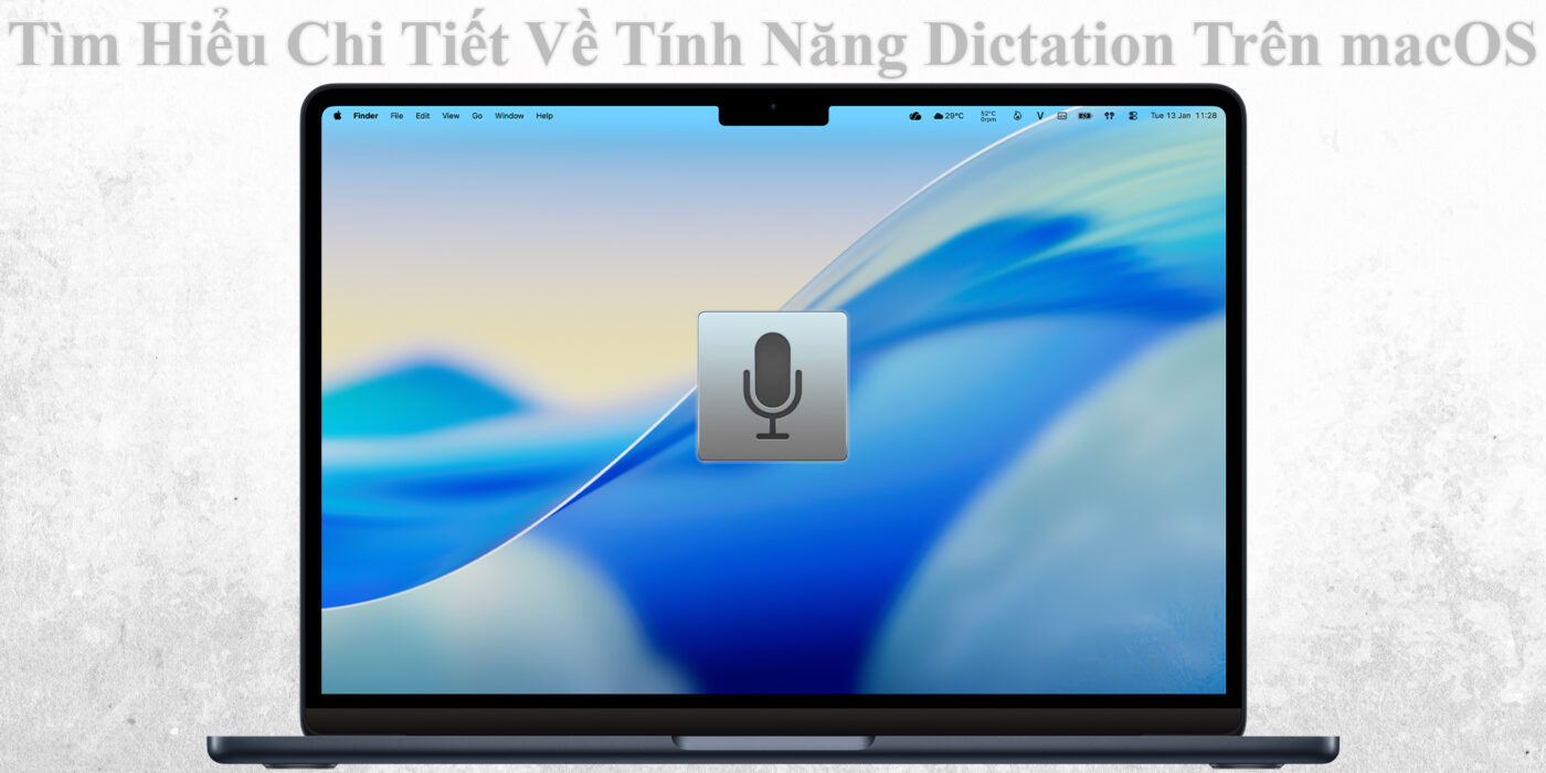 Tìm Hiểu Chi Tiết Về Tính Năng Dictation Trên macOS 1 Tìm Hiểu Chi Tiết Về Tính Năng Dictation Trên macOS