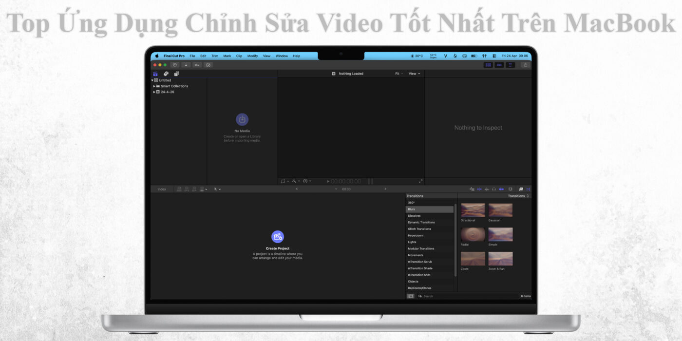 Top Ứng Dụng Chỉnh Sửa Video Tốt Nhất Trên MacBook