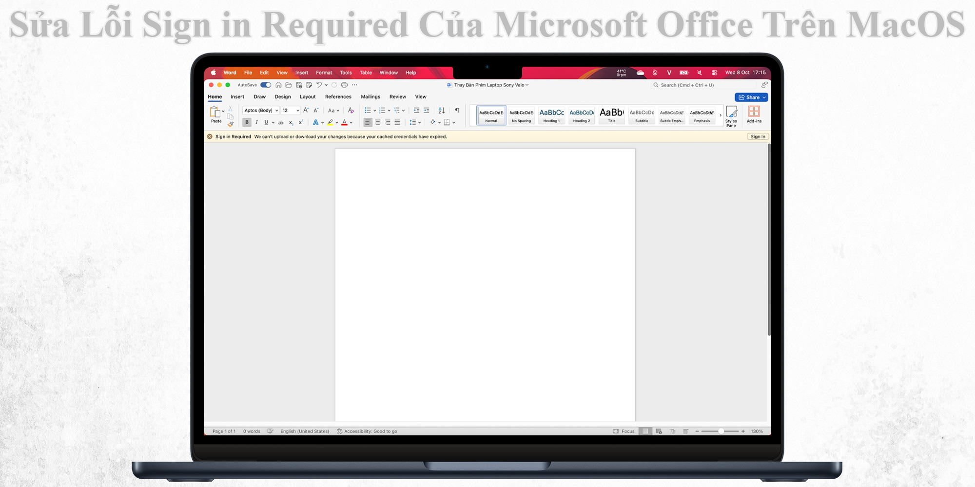 Sửa Lỗi Sign In Required Của Microsoft Office Trên MacOS