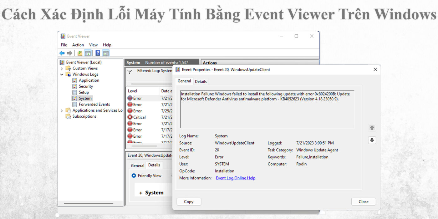 Cách Xác Định Lỗi Máy Tính Bằng Event Viewer Trên Windows 1 Cách Xác Định Lỗi Máy Tính Bằng Event Viewer Trên Windows