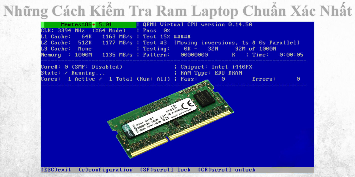 Những Cách Kiểm Tra Ram Laptop Chuẩn Xác Nhất 1 Những Cách Kiểm Tra Ram Laptop Chuẩn Xác Nhất
