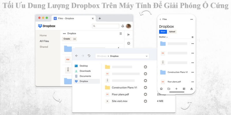Tối Ưu Dung Lượng Dropbox Trên Máy Tính