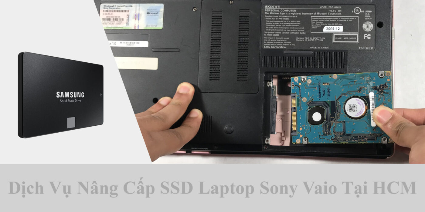 Dịch Vụ Nâng Cấp SSD Laptop Sony Vaio Tại HCM