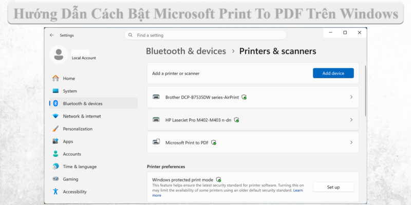 Hướng Dẫn Cách Bật Microsoft Print To PDF Trên Windows