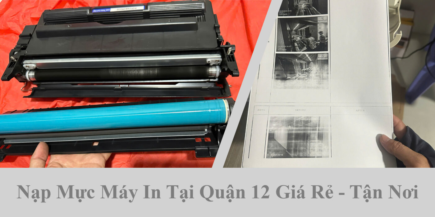 Nạp Mực Máy In Tại Quận 12 Giá Rẻ - Tận Nơi 1 Nạp Mực Máy In Tại Quận 12 Giá Rẻ - Tận Nơi