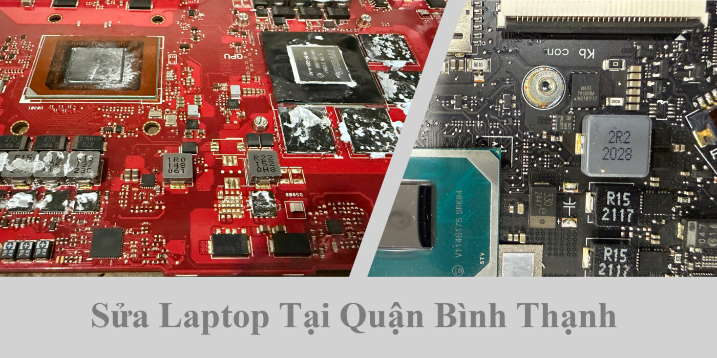 Sửa Laptop Tại Quận Bình Thạnh - Dịch Vụ Tận Nơi Giá Tốt 1 Sửa Laptop Tại Quận Bình Thạnh - Dịch Vụ Tận Nơi Giá Tốt