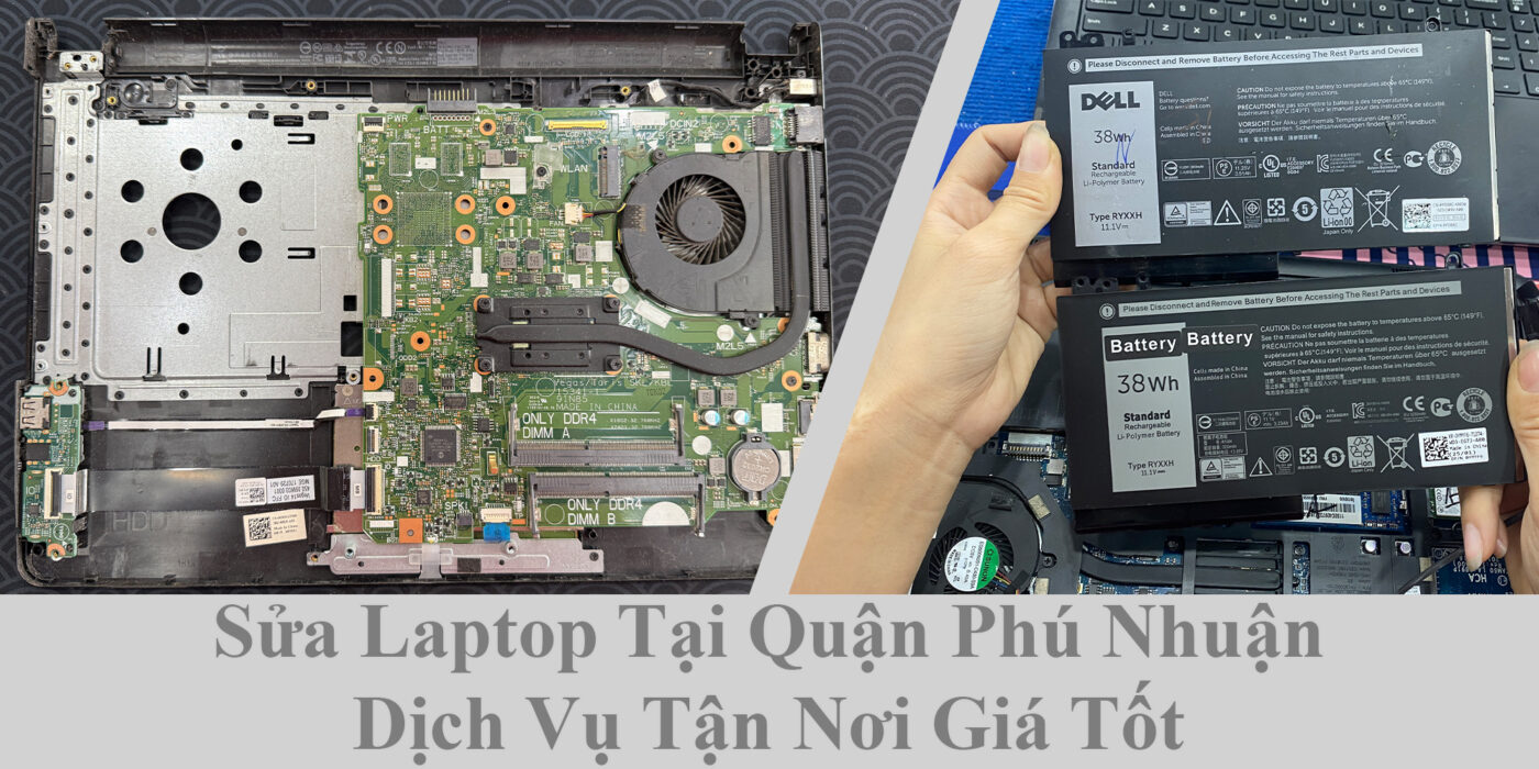 Sửa Laptop Tại Quận Phú Nhuận - Dịch Vụ Tận Nơi Giá Tốt