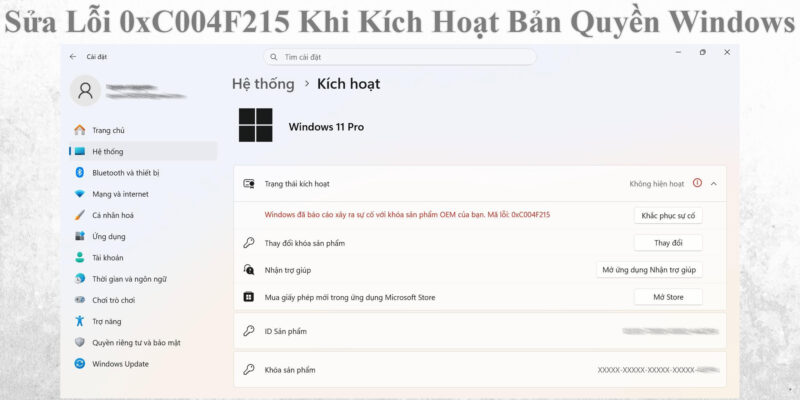 Sửa Lỗi 0xC004F215 Khi Kích Hoạt Bản Quyền Windows