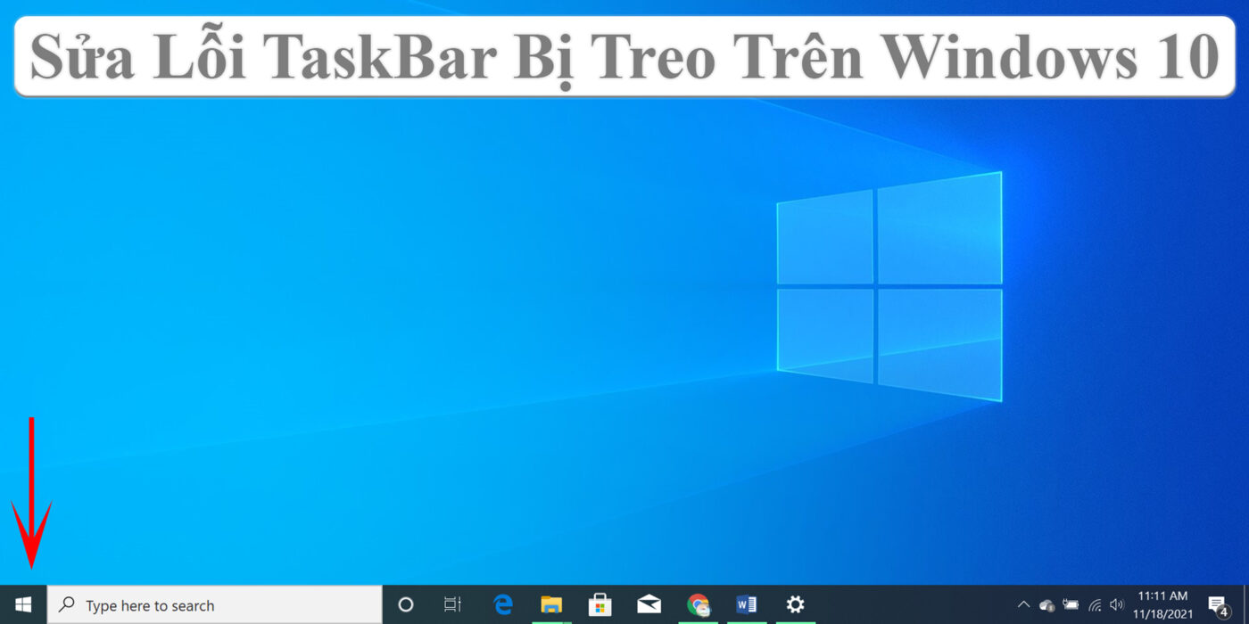 Sửa Lỗi TaskBar Bị Treo Trên Windows 10