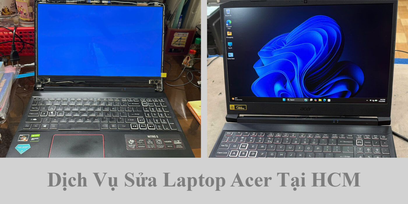 Dịch Vụ Sửa Laptop Acer Tại HCM