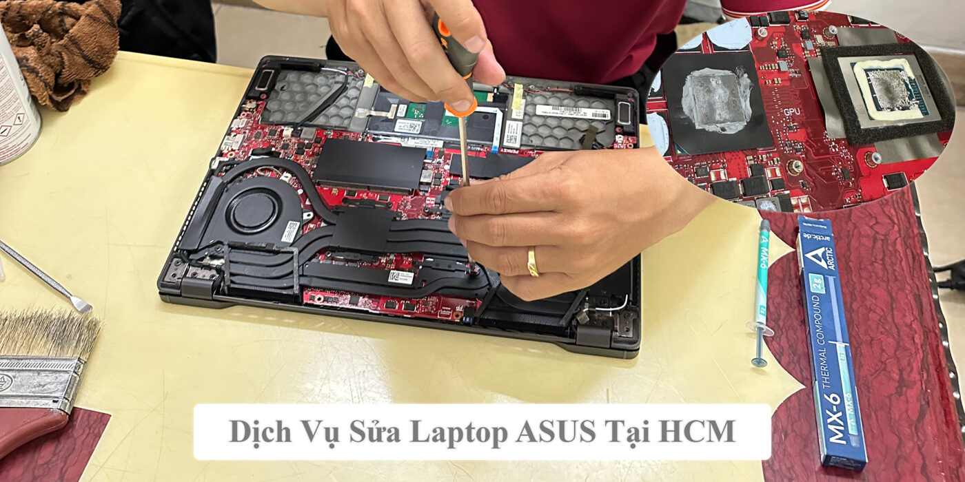 Dịch Vụ Sửa Laptop ASUS Tại HCM