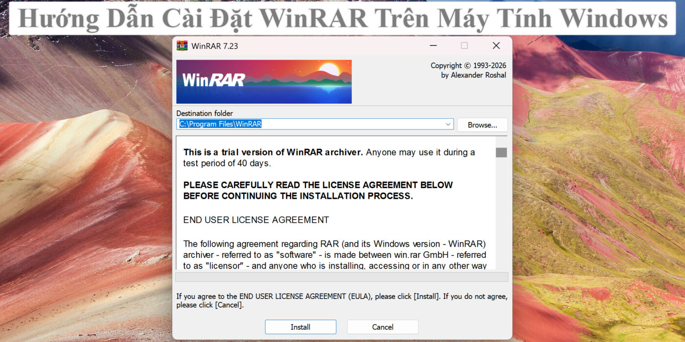 Hướng Dẫn Cài Đặt WinRAR Trên Máy Tính Windows