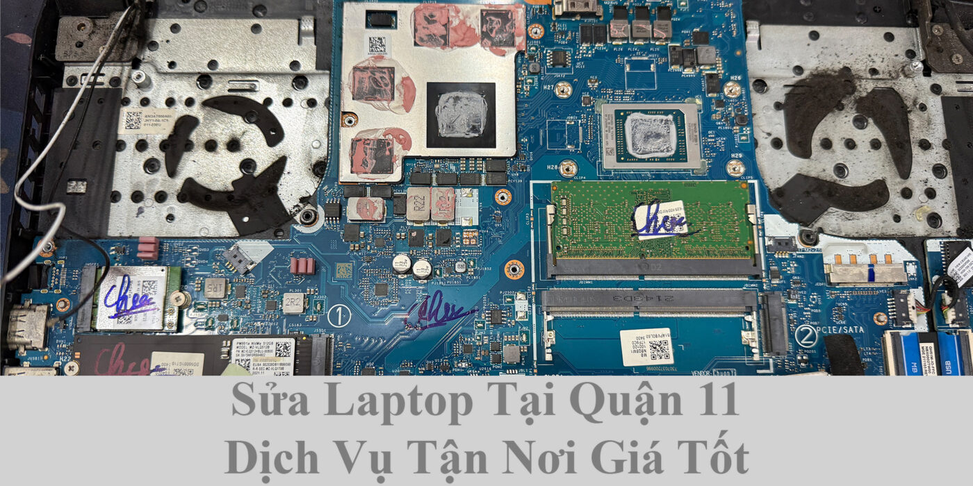 Sửa Laptop Tại Quận 11 - Dịch Vụ Tận Nơi Giá Tốt 1 Sửa Laptop Tại Quận 11 - Dịch Vụ Tận Nơi Giá Tốt