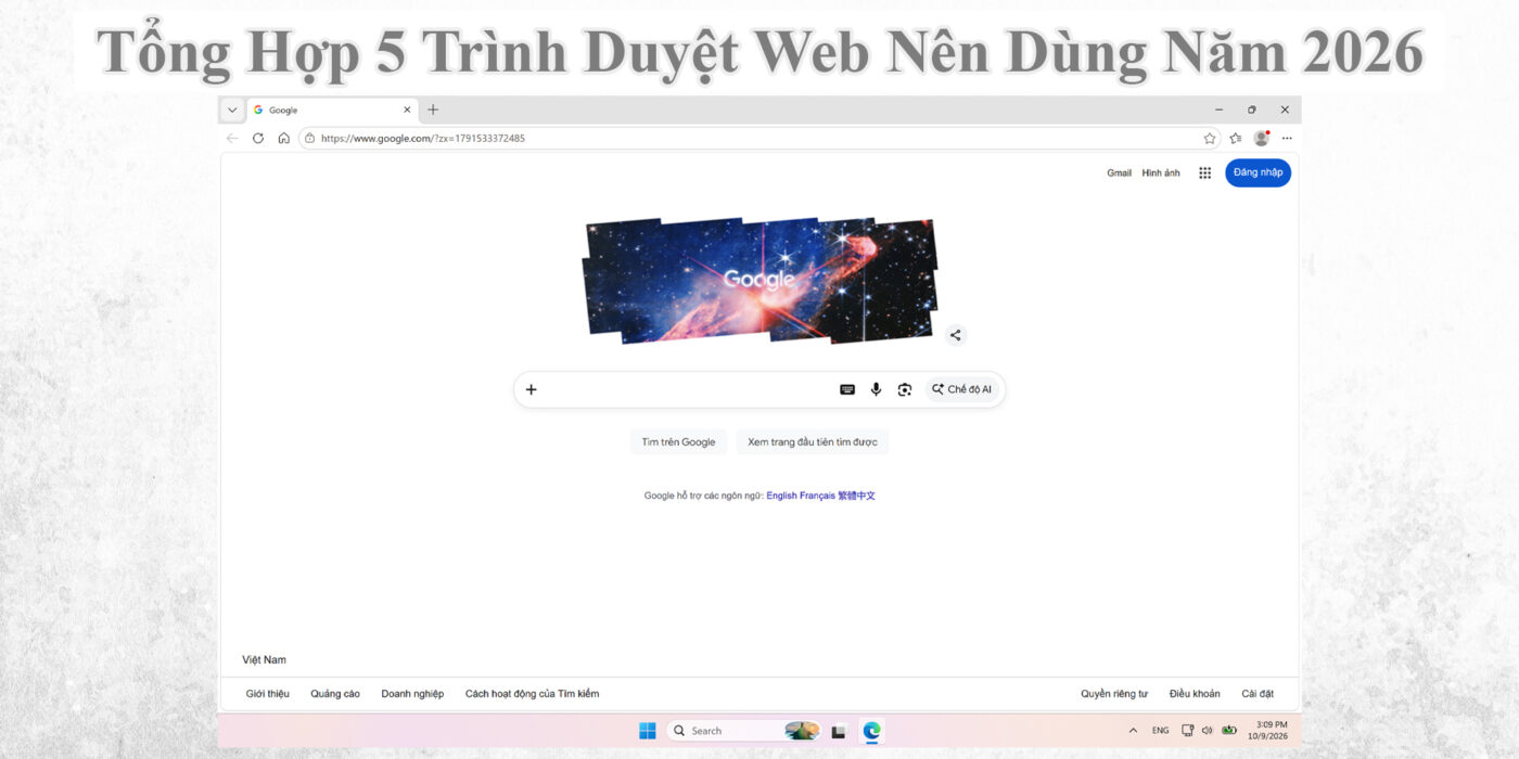 Tổng Hợp 5 Trình Duyệt Web Nên Dùng Năm 2026 1 Tổng Hợp 5 Trình Duyệt Web Nên Dùng Năm 2026